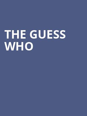 The Guess Who, Grand Theatre, Appleton