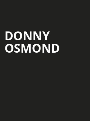 Donny Osmond, Thrivent Hall, Appleton