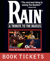 Buy tickets for Rain - A Tribute to The Beatles at Fox Cities Performing Arts Center