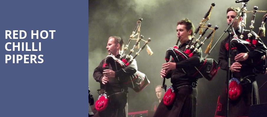 Red Hot Chilli Pipers, Grand Theatre, Appleton