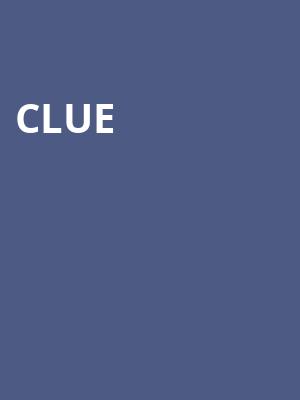 Clue, Thrivent Hall, Appleton