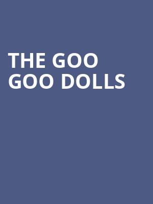 The Goo Goo Dolls, Thrivent Financial Hall, Appleton