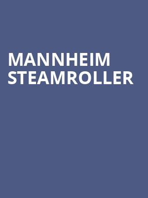 Mannheim Steamroller, Grand Theatre, Appleton