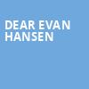 Dear Evan Hansen, Thrivent Financial Hall, Appleton