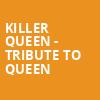 Killer Queen Tribute to Queen, Thrivent Financial Hall, Appleton