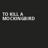 To Kill A Mockingbird, Thrivent Financial Hall, Appleton