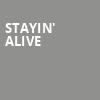 Stayin Alive, Thrivent Hall, Appleton