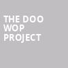 The Doo Wop Project, Grand Theatre, Appleton